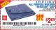 Harbor Freight Coupon 5 FT. 6" X 7 FT. 6" ALL PURPOSE WEATHER RESISTANT TARP Lot No. 953/63110/69210/69128/69136/69248 Expired: 10/14/15 - $2.69