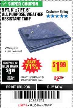 Harbor Freight Coupon 5 FT. 6" X 7 FT. 6" ALL PURPOSE WEATHER RESISTANT TARP Lot No. 953/63110/69210/69128/69136/69248 Expired: 4/21/19 - $1.99