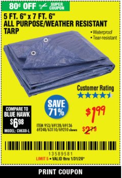 Harbor Freight Coupon 5 FT. 6" X 7 FT. 6" ALL PURPOSE WEATHER RESISTANT TARP Lot No. 953/63110/69210/69128/69136/69248 Expired: 1/21/20 - $1.99