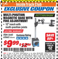 Harbor Freight ITC Coupon MULTI-POSITION MAGNETIC BASE WITH FINE ADJUSTMENT Lot No. 5645 Expired: 10/31/18 - $9.99