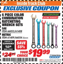 Harbor Freight ITC Coupon 6 PIECE COLOR COMBINATION RATCHETING WRENCH SETS Lot No. 66053/66054 Expired: 11/30/19 - $19.99