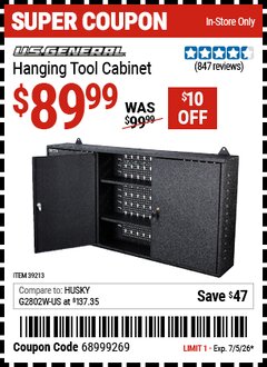 Harbor Freight Coupon U.S. GENERAL HANGING TOOL CABINET Lot No. 39213 EXPIRES: 7/5/26 - $89.99