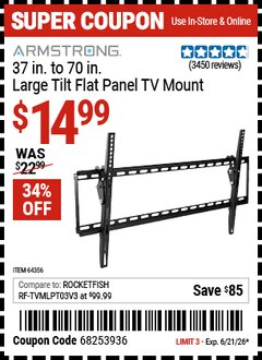 Harbor Freight Coupon ARMSTRONG 37 IN. TO 70 IN. LARGE TILT FLAT PANEL TV MOUNT Lot No. 64356 Expired: 6/21/26 - $14.99