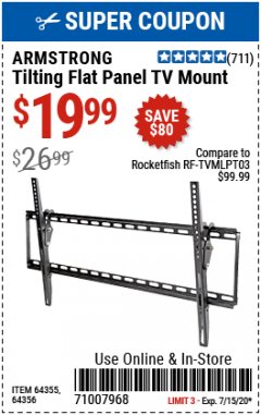 Harbor Freight Coupon ARMSTRONG 37 IN. TO 70 IN. LARGE TILT FLAT PANEL TV MOUNT Lot No. 64356 Expired: 7/15/20 - $19.99