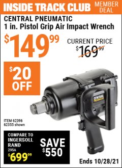 Harbor Freight ITC Coupon 1" PISTOL GRIP AIR IMPACT WRENCH Lot No. 62396/62355 Expired: 10/28/21 - $149.99