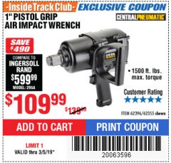 Harbor Freight ITC Coupon 1" PISTOL GRIP AIR IMPACT WRENCH Lot No. 62396/62355 Expired: 3/5/19 - $109.99