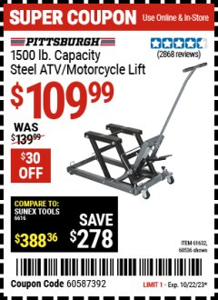 Harbor Freight Coupon 1500 LB. CAPACITY ATV/MOTORCYCLE LIFT Lot No. 2792/69995/60536/61632 Expired: 10/22/23 - $109.99