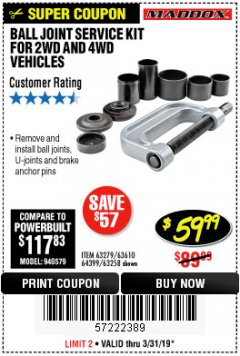 Harbor Freight Coupon BALL JOINT SERVICE KIT FOR 2WD AND 4WD VEHICLES Lot No. 64399/63279/63258/63610 Expired: 3/31/19 - $59.99