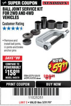 Harbor Freight Coupon BALL JOINT SERVICE KIT FOR 2WD AND 4WD VEHICLES Lot No. 64399/63279/63258/63610 Expired: 3/31/19 - $59.99