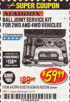 Harbor Freight Coupon BALL JOINT SERVICE KIT FOR 2WD AND 4WD VEHICLES Lot No. 64399/63279/63258/63610 Expired: 7/31/19 - $59.99