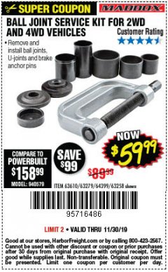 Harbor Freight Coupon BALL JOINT SERVICE KIT FOR 2WD AND 4WD VEHICLES Lot No. 64399/63279/63258/63610 Expired: 11/30/19 - $59.99