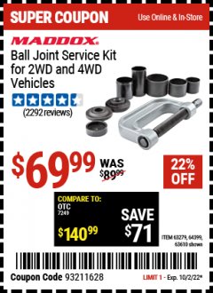Harbor Freight Coupon BALL JOINT SERVICE KIT FOR 2WD AND 4WD VEHICLES Lot No. 64399/63279/63258/63610 Expired: 10/2/22 - $69.99