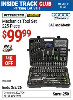 Harbor Freight ITC Coupon PITTSBURGH MECHANICS TOOL SET, 225-PIECE Lot No. 62664 Expired: 3/5/26 - $99.99