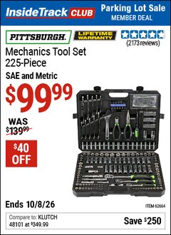 Harbor Freight ITC Coupon PITTSBURGH MECHANICS TOOL SET, 225-PIECE Lot No. 62664 Expired: 10/8/26 - $99.99