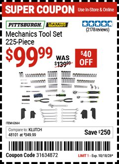 Harbor Freight Coupon PITTSBURGH MECHANICS TOOL SET, 225-PIECE Lot No. 62664 Expired: 10/18/26 - $99.99