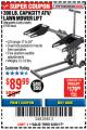 Harbor Freight Coupon PITTSBURGH 300 LB. ATV/LAWN MOWER LIFT Lot No. 61523/60395/62493 Expired: 8/20/17 - $89.99