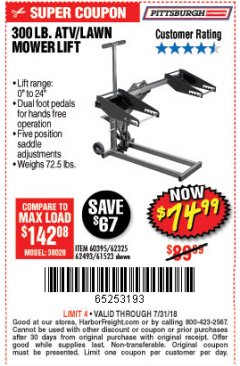 Harbor Freight Coupon PITTSBURGH 300 LB. ATV/LAWN MOWER LIFT Lot No. 61523/60395/62493 Expired: 7/31/18 - $74.99