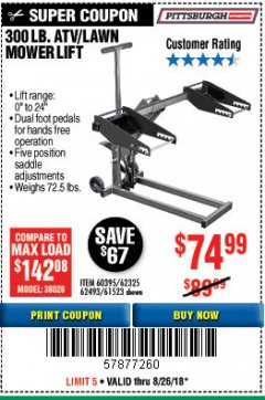 Harbor Freight Coupon PITTSBURGH 300 LB. ATV/LAWN MOWER LIFT Lot No. 61523/60395/62493 Expired: 8/26/18 - $74.99