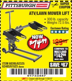 Harbor Freight Coupon PITTSBURGH 300 LB. ATV/LAWN MOWER LIFT Lot No. 61523/60395/62493 Expired: 11/30/18 - $74.99