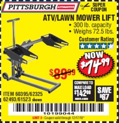 Harbor Freight Coupon PITTSBURGH 300 LB. ATV/LAWN MOWER LIFT Lot No. 61523/60395/62493 Expired: 12/17/18 - $74.99