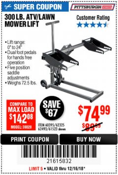 Harbor Freight Coupon PITTSBURGH 300 LB. ATV/LAWN MOWER LIFT Lot No. 61523/60395/62493 Expired: 12/16/18 - $74.99