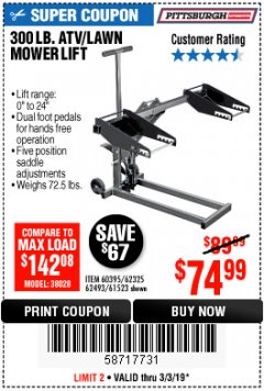 Harbor Freight Coupon PITTSBURGH 300 LB. ATV/LAWN MOWER LIFT Lot No. 61523/60395/62493 Expired: 3/3/19 - $74.99