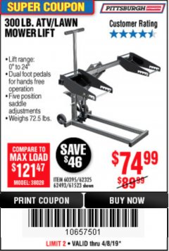 Harbor Freight Coupon PITTSBURGH 300 LB. ATV/LAWN MOWER LIFT Lot No. 61523/60395/62493 Expired: 4/8/19 - $74.99