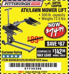 Harbor Freight Coupon PITTSBURGH 300 LB. ATV/LAWN MOWER LIFT Lot No. 61523/60395/62493 Expired: 7/19/19 - $74.99