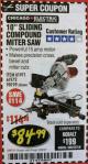 Harbor Freight Coupon CHICAGO ELECTRIC 10" SLIDING COMPOUND MITER SAW Lot No. 56708/61972/61971 Expired: 2/28/18 - $84.99