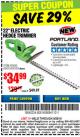 Harbor Freight Coupon 22" electric hedge trimmer Lot No. 62630/63075/62339 Expired: 9/25/16 - $34.99
