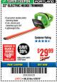 Harbor Freight Coupon 22" electric hedge trimmer Lot No. 62630/63075/62339 Expired: 4/29/18 - $29.99