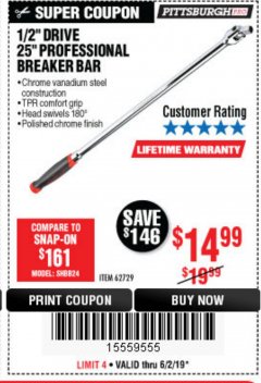 Harbor Freight Coupon PITTSBURGH PRO 1/2 IN. DRIVE 25 IN. BREAKER BAR Lot No. 62729 Expired: 6/2/19 - $14.99