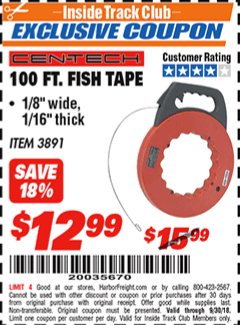 Harbor Freight ITC Coupon 100 FT. FISH TAPE Lot No. 3891 Expired: 9/30/18 - $12.99