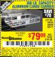 Harbor Freight Coupon 500 LB. CAPACITY ALUMINUM CARGO CARRIER Lot No. 92655/69688/60771 Expired: 8/17/15 - $79.99
