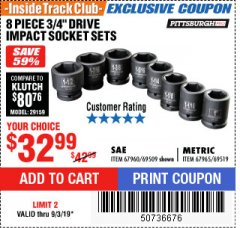 Harbor Freight ITC Coupon 8 PIECE 3/4" DRIVE IMPACT SOCKET SETS Lot No. 69509/67960/67965/69519 Expired: 9/3/19 - $32.99