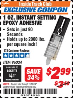 Harbor Freight ITC Coupon HFT 1 OZ. INSTANT SETTING EPOXY ADHESIVE Lot No. 96034 Expired: 11/30/19 - $2.99