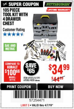 Harbor Freight Coupon PITTSBURGH TOOL SET WITH 4-DRAWER CHEST, 105 PIECE Lot No. 4030 Expired: 4/7/19 - $34.99
