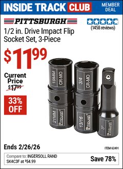 Harbor Freight Coupon PITTSBURGH 1/2 IN. DRIVE IMPACT FLIP SOCKET SET, 3-PIECE Lot No. 62491 Valid: 12/31/69 - 2/26/26 - $11.99