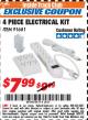 Harbor Freight ITC Coupon 4 PIECE ELECTRICAL KIT Lot No. 91681 Expired: 8/31/17 - $7.99