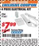 Harbor Freight ITC Coupon 4 PIECE ELECTRICAL KIT Lot No. 91681 Expired: 10/31/17 - $7.99