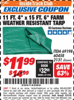 Harbor Freight ITC Coupon 11 FT. 4" x 15 Ft. 6" FARM ALL PURPOSE WEATHER RESISTANT TARP Lot No. 2131/60458/69198 Expired: 3/31/19 - $11.99
