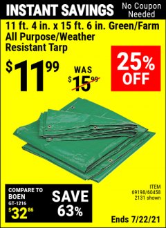 Harbor Freight Coupon 11 FT. 4" x 15 Ft. 6" FARM ALL PURPOSE WEATHER RESISTANT TARP Lot No. 2131/60458/69198 Expired: 7/22/21 - $11.99