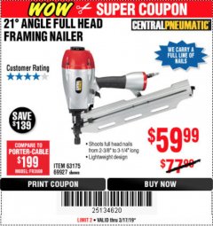 Harbor Freight Coupon 21 DEG ANGLE FULL HEAD FRAMING AIR NAILER Lot No. 69927/63175 Expired: 3/17/19 - $59.99