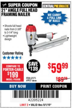 Harbor Freight Coupon 21 DEG ANGLE FULL HEAD FRAMING AIR NAILER Lot No. 69927/63175 Expired: 9/1/19 - $59.99