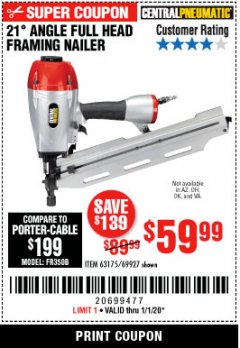 Harbor Freight Coupon 21 DEG ANGLE FULL HEAD FRAMING AIR NAILER Lot No. 69927/63175 Expired: 1/1/20 - $59.99