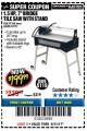 Harbor Freight Coupon 1.5 HP, 7" BRIDGE TILE SAW WITH STAND Lot No. 62757/60608/97360 Expired: 8/31/17 - $199.99