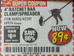 Harbor Freight Coupon 4" RATCHETING BAR CLAMP/SPREADER Lot No. 46805/62242/68974 Expired: 8/31/18 - $0.89