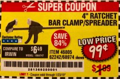 Harbor Freight Coupon 4" RATCHETING BAR CLAMP/SPREADER Lot No. 46805/62242/68974 Expired: 1/23/19 - $0.99