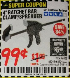 Harbor Freight Coupon 4" RATCHETING BAR CLAMP/SPREADER Lot No. 46805/62242/68974 Expired: 2/28/19 - $0.99