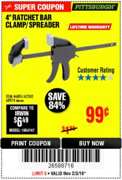 Harbor Freight Coupon 4" RATCHETING BAR CLAMP/SPREADER Lot No. 46805/62242/68974 Expired: 2/3/19 - $0.99